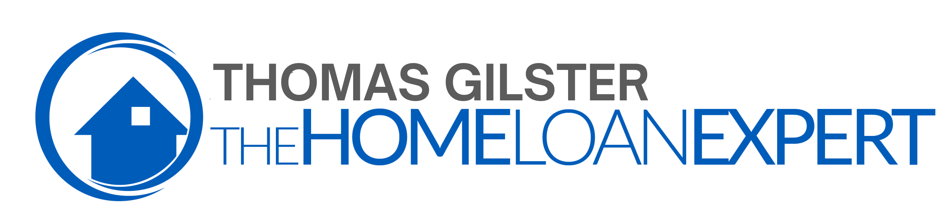 Thomas Gilster | The Home Loan Expert